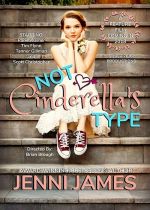 Not Cinderellas Type