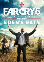 Far Cry 5: Inside Edens Gate