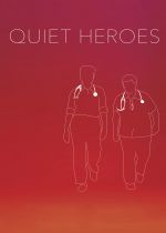 Quiet Heroes