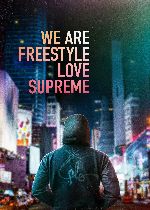 We Are Freestyle Love Supreme