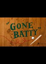 Gone Batty