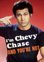 I’m Chevy Chase and You’re Not