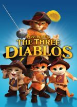 Puss in Boots: The Three Diablos (Video 2012)