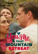 You, Me, and that Mountain Retreat