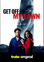Get Off My Lawn