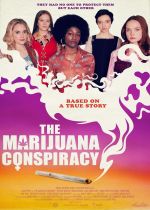 The Marijuana Conspiracy