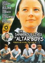 The Dangerous Lives of Altar Boys