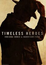 Timeless Heroes: Indiana Jones and Harrison Ford