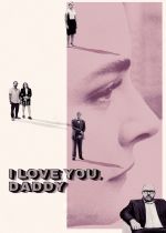 I Love You Daddy