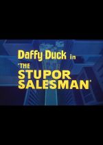 The Stupor Salesman