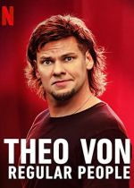 Theo Von: Regular People