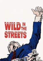 Wild in the Streets