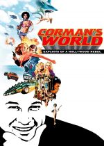 Cormans World: Exploits of a Hollywood Rebel