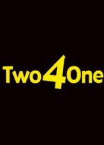 Two 4 One