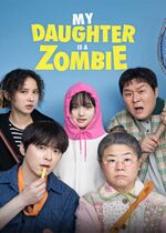 My Daughter Is a Zombie (Zombiddal)