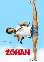 You Don't Mess with the Zohan