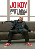 Jo Koy: Dont Make Him Angry