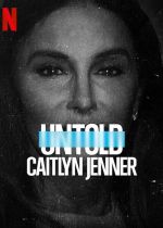 Untold: Caitlyn Jenner