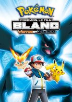 Pokémon the Movie: White - Victini and Zekrom