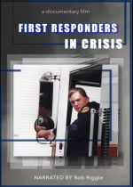 First Responders in Crisis