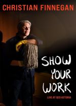 Christian Finnegan: Show Your Work