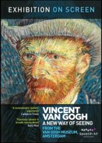 Vincent Van Gogh - A New Way Of Seeing