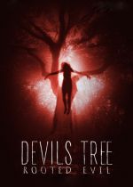 Devils Tree: Rooted Evil