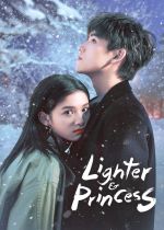 Lighter and Princess (Dian ran wo, wen nuan ni)