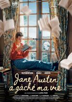 Jane Austen Wrecked My Life (Jane Austen a gâché ma vie)