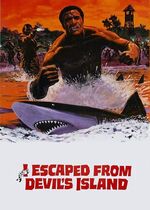 I Escaped from Devils Island
