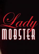 Lady Mobster