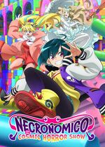 Necronomico and the Cosmic Horror Show (Necronomico no Cosmic Horror Show)