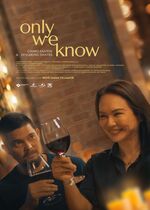 Only We Know