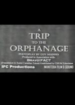 A Trip to the Orphanage