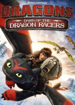 Dragons: Dawn of the Dragon Racers (Video 2014)