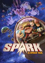 Spark: A Space Tail