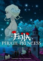 Fena: Pirate Princess (Kaizoku Oujo)