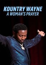 Kountry Wayne: A Womans Prayer