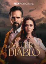 The Devil’s Woman: La Mujer del Diablo