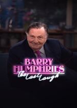 Barry Humphries: The Last Laugh