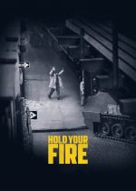 Hold Your Fire