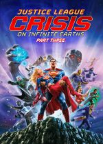 Justice League: Crisis on Infinite Earths, Part Three