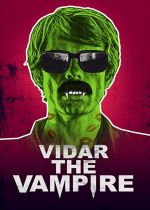 Vidar the Vampire (VampyrVidar)