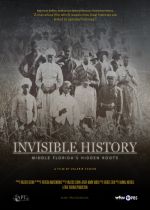 Invisible History: Middle Floridas Hidden Roots