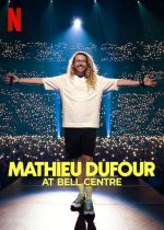 Mathieu Dufour at Bell Centre