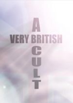 A Very British Cult