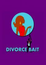 Divorce Bait