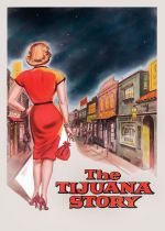 The Tijuana Story