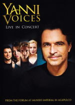 Yanni: Voices - Live from the Forum in Acapulco