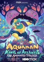 Aquaman: King of Atlantis